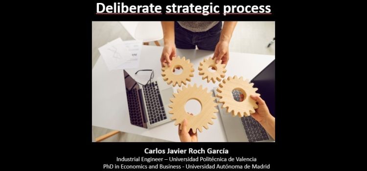 Short video: Deliberate strategic process (Voice and subtitles in English)