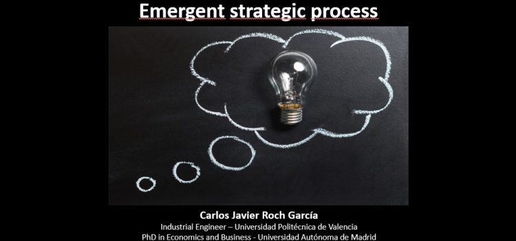 Short video: Emergent strategic process (Voice and subtitles in English)